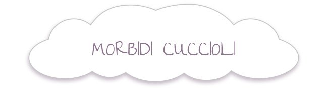 Pulsante Maxi Morbidi cuccioli aperto